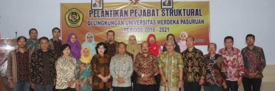 Pelantikan Pejabat Struktural di Lingkungan Universitas Merdeka Pasuruan Periode 2018-2021
